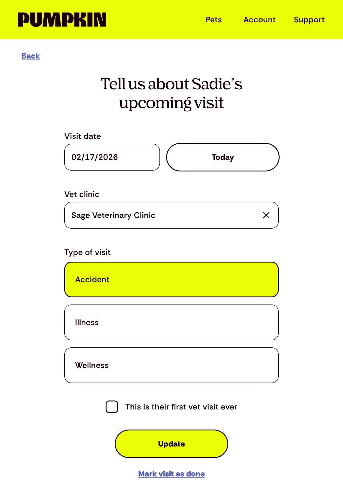 Form titled Tell us about Sadie's upcoming visit with fields for visit date, vet clinic, and visit type with Accident selected